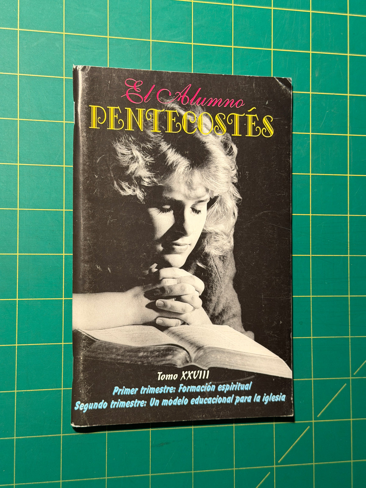 El Alumno Pentecostes - Pamphlet, Used Acceptable