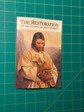 The Restoration of The Gospel of Jesus Christ - Pamphlet, Used Good