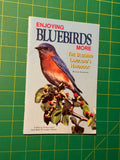 Enjoying Bluebirds More - Pamphlet, Used Good
