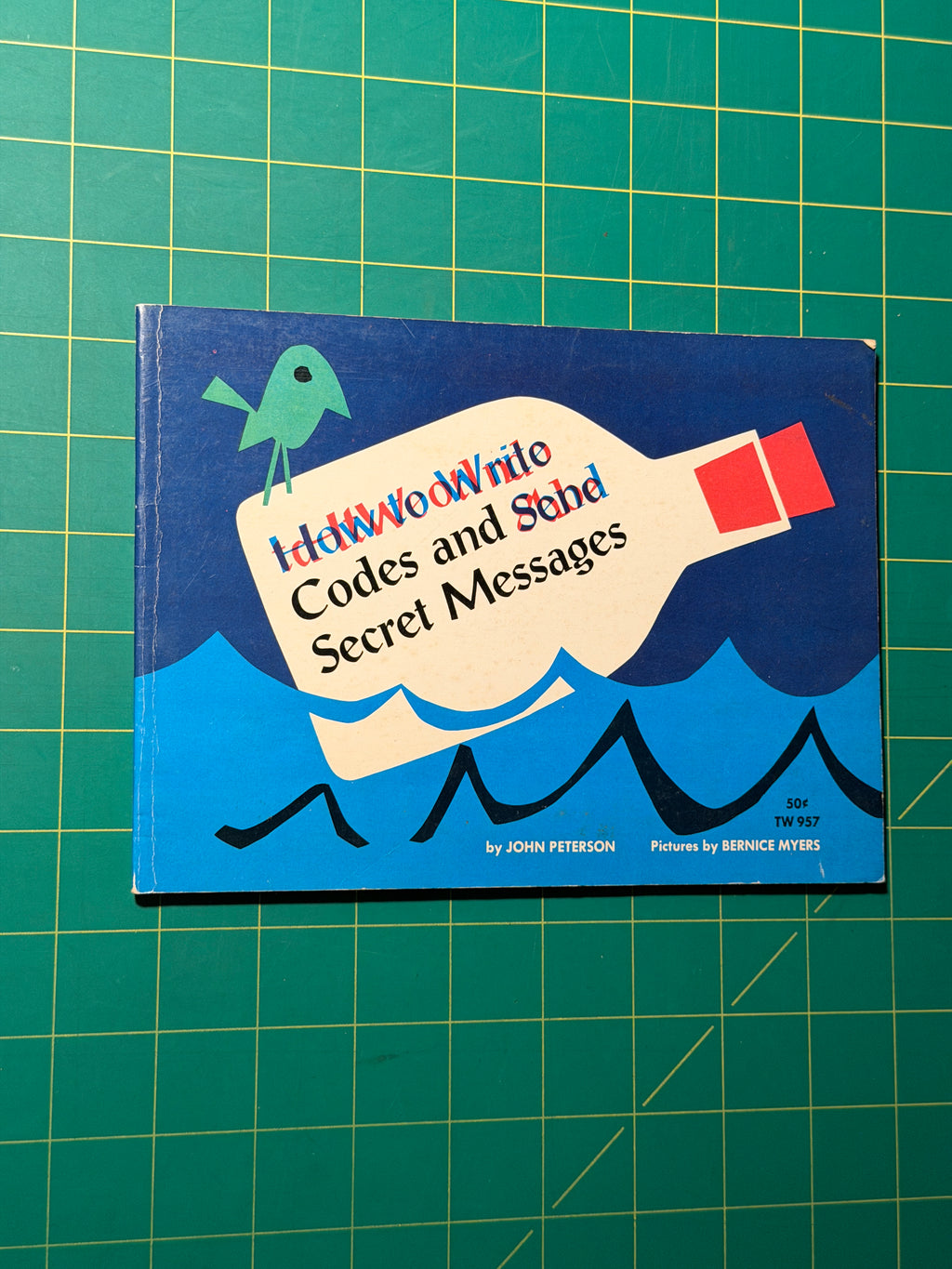 How to Write Codes and Send Secret Messages - Paperback, Used Acceptable