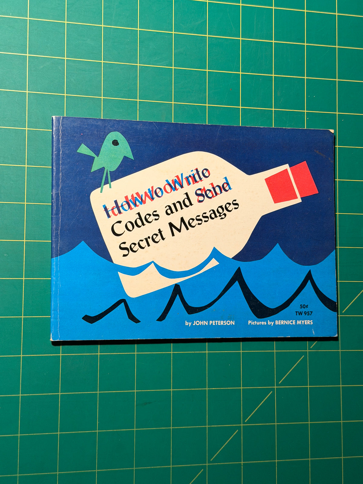 How to Write Codes and Send Secret Messages - Paperback, Used Acceptable