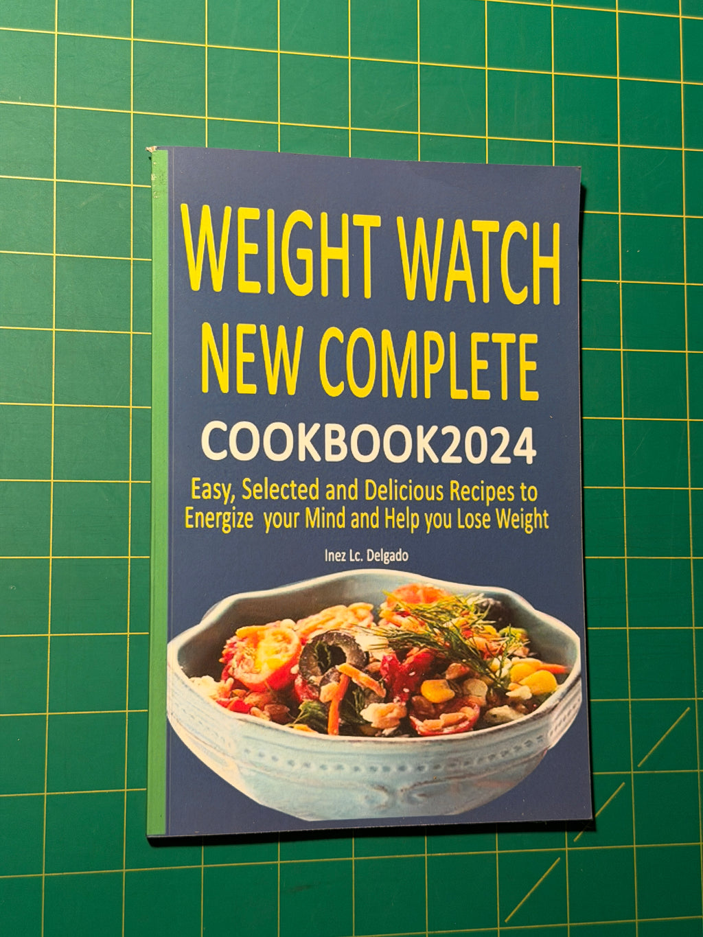 Weight Watch New Complete Cookbook 2024 - Paperback, Used Good