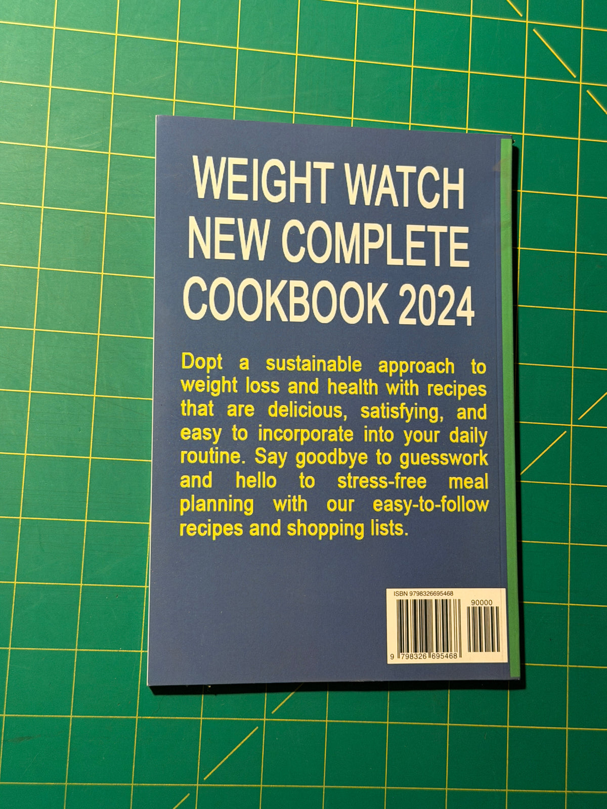 Weight Watch New Complete Cookbook 2024 - Paperback, Used Good