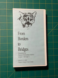 From Borders to Bridges - VHS Tape, Used Good