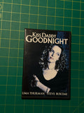 Kiss Daddy Goodnight - DVD, Used Good